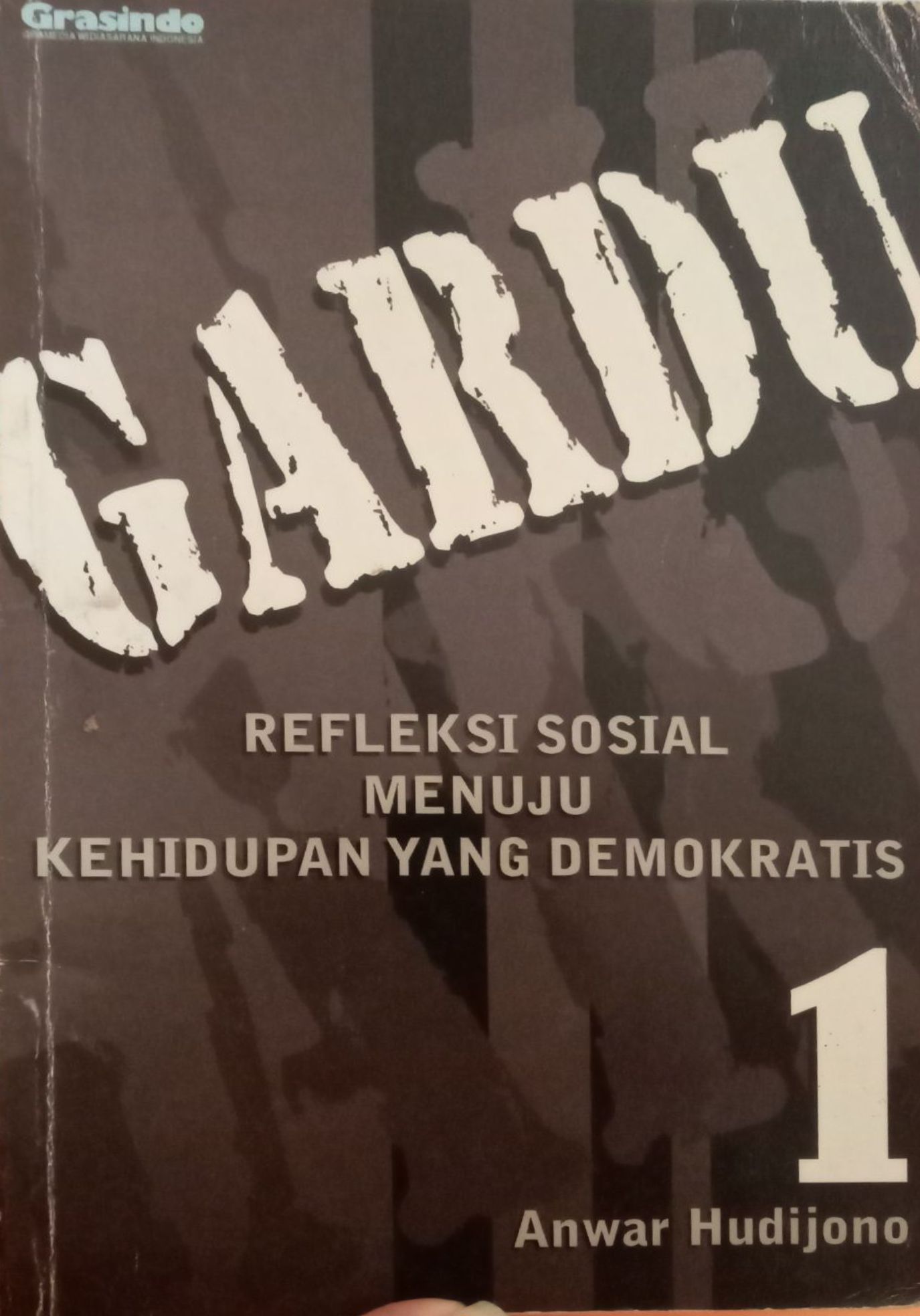 GARDU 1 Refleksi Sosial Menuju Kehidupan Yang Demokratis