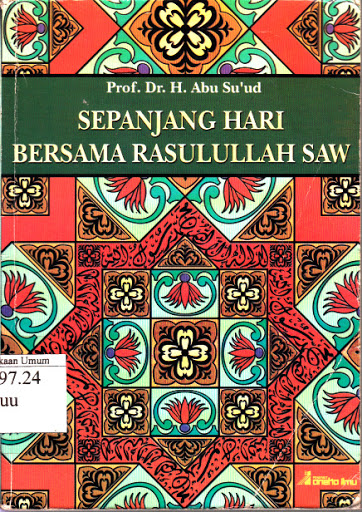 Sepanjang Hari Bersama Rasulullah SAW
